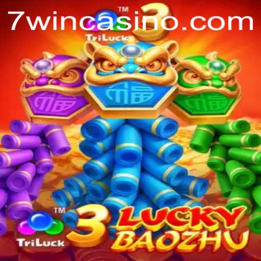 3LuckyBaozhu: An Exciting Journey into the World of 7win Gaming