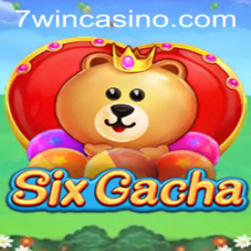 Unveiling SixGacha: A Thrilling Gaming Experience with 7win Strategy