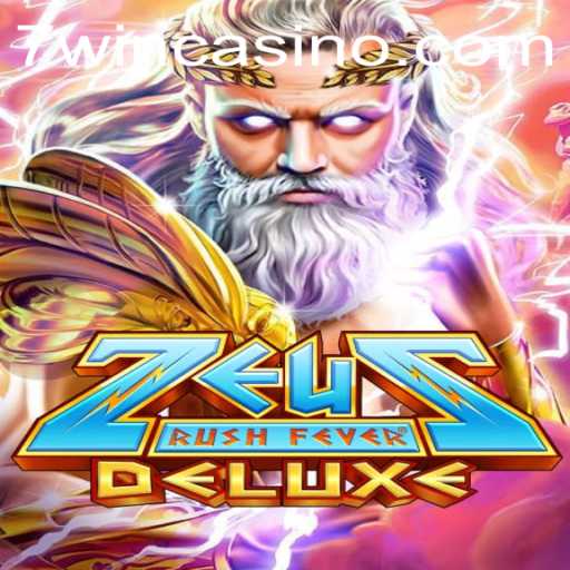 ZeusRushFeverDeluxe: The Exciting Adventure of Mythology and Fortune